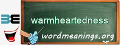 WordMeaning blackboard for warmheartedness